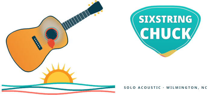 SixString Chuck · Solo Acoustic · Wilmington, NC · Playing cool acoustic rock, pop and country